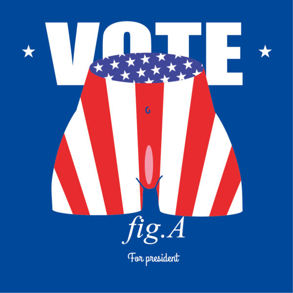 Fig.A for President